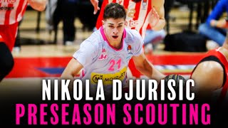 Nikola Djurisic First Look  Preseason Scouting Highlights  2023 NBA Draft Prospect  Prod vorni [upl. by Shear]