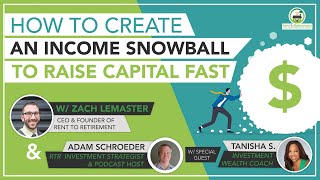 How to Create an Income Snowball to Raise Capital FAST [upl. by Odrawde]