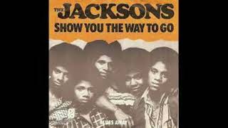 THE JACKSONS  Show you the way to go [upl. by Yelyak]