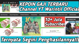 Amazing🤑 Gaji YouTube Warintil Official Terbaru gajiyoutuberpemulaterbaru gajipertama tranding [upl. by Htebsle2]