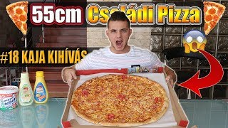 55CM CSALĂDI PIZZA KIHĂŤVĂS  Azt hiszem ez KICSI lesz 18 KAJA KIHĂŤVĂS [upl. by Zetrok]