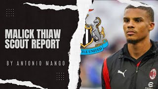 Malick Thiaw  Scout Report [upl. by Kallick]