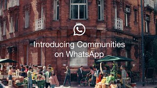 Introducing WhatsApp Communities  WhatsApp [upl. by Gerc]