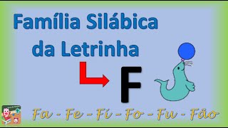 Família Silábica da Letra F Sílabas FA  FE  FI  FO  FU  FÃO Hora de Estudar [upl. by Collen]