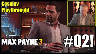 Max Gets Into A Shootout At A Nightclub Max Payne 3 Hardcore Part 2 [upl. by Tabber]