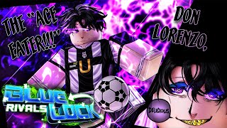 DON LORENZO  Blue Lock Rivals [upl. by Rosenwald]