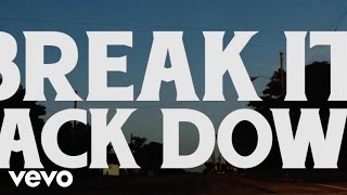 Pat Green  Break It Back Down Lyric Video [upl. by Assenej786]