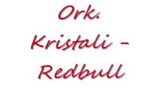 Ork Krsitali  Redbull [upl. by Mussman]