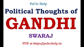 Political Thoughts of Gandhiji Swaraj [upl. by Norved583]