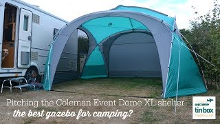 Pitching the Coleman Event Dome XL shelter  the best gazebo for camping  AD Gifted [upl. by Vtarj488]