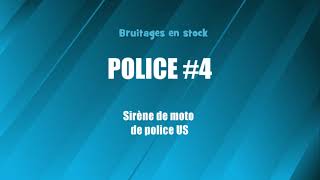 POLICE 4 Sirène de moto de police US bruitage gratuit [upl. by Annait16]