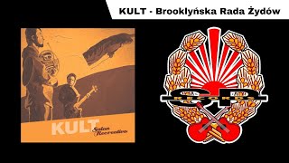 KULT  Brooklyńska rada żydów OFFICIAL AUDIO [upl. by Liscomb]