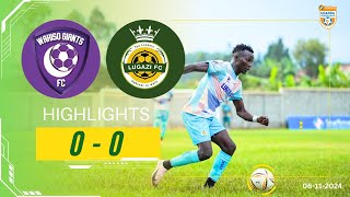 HIGHLIGHTS  Wakiso Giants FC 0  0 Lugazi FC 6th Nov 2024 [upl. by Llebpmac38]