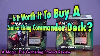 Is It Worth It To Buy A Zendikar Rising Commander Deck For Magic The Gathering [upl. by Maxfield288]