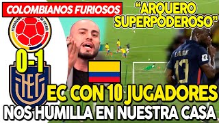 COLOMBIANOS EXPLOTAN EN VIVO TRAS PERDER ANTE ECUADOR ¡NOS REGRESARON A NUESTRA REALIDAD [upl. by Corotto785]