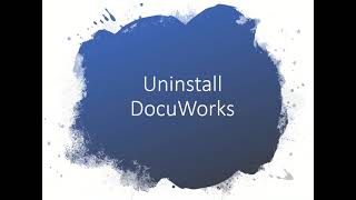 Fuji Xerox DocuWorks  How to uninstall complete step to avoid breaking the license [upl. by Anirad791]