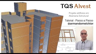 Tutorial l Alvenaria Estrutural l TQS Alvest V21 [upl. by Gilliam]