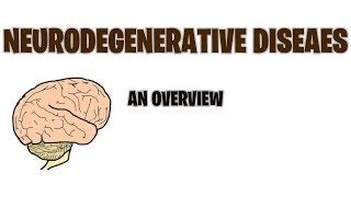 Neurodegenerative diseases  an Overview  Pathology  Med Vids Made Simple [upl. by Ellennoj]