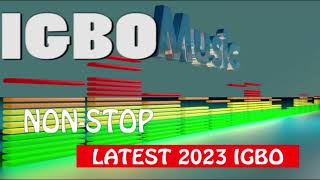 ✅ IGBO 2023 LATEST NONSTOP MUSIC  Uba Pacific Music [upl. by Ketty]