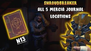 Shroudbreaker All 5 Mercia Journal Locations  Shroudbreaker Tall Tale Guide [upl. by Alliuqaj]