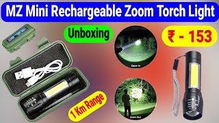 Mz Mini Rechargeable Pocket Torch Light Unboxing  Zoom Torch Light Bangla [upl. by Rettke]