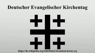 Deutscher Evangelischer Kirchentag [upl. by Llekcir994]