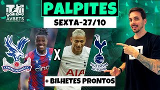 PALPITES E APOSTAS DE FUTEBOL PARA HOJE 27 10 2023  BILHETE PRONTO SEXTAFEIRA [upl. by Rabkin]