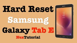 How to Factory Reset Samsung Tab E 2021  Hard Reset Samsung Tab E SMT560NU  NexTutorial [upl. by Lunsford]