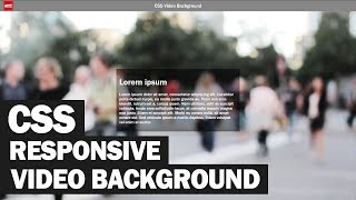 Responsive CSS Video Background Tutorial [upl. by Mauralia431]