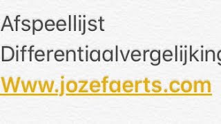 Afspeellijst Differentiaalvergelijkingen [upl. by Shatzer]