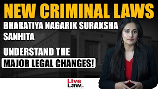 New Criminal Laws Explained Part 3  The Bharatiya Nagarik Suraksha Sanhita 2023 [upl. by Omik]