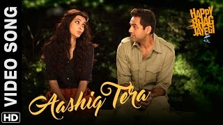 Aashiq Tera Official Song  Happy Bhag Jayegi  Diana Penty Abhay Deol Ali Fazal Momal [upl. by Colinson962]