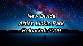 Linkin Park  New Divide Lyrics [upl. by Stillas]