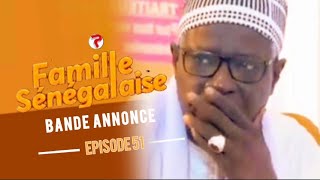 FAMILLE SENEGALAISE  Saison 03  Episode 51  Bande Annonce [upl. by Holcomb]