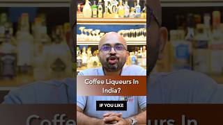 Coffee liqueur brands in India [upl. by Navets867]