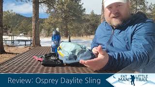 Osprey Daylite Sling Review [upl. by Anail]