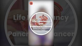 what is the life expectancy with pancreatic cancer [upl. by Anola]