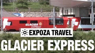 Glacier Express Switzerland Vacation Travel Video Guide [upl. by Ynatsed52]