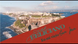 José Feliciano  En Mi Viejo San Juan Official Lyric Video [upl. by Erdnaek798]