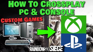 R6 Crossplay Tutorial PC amp Console Siege [upl. by Airottiv]