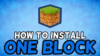 How To Install One Block Skyblock Map for Minecraft 115 [upl. by Evyn]