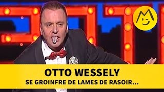 Otto Wessely se groinfre de lames de rasoir [upl. by Cowden374]