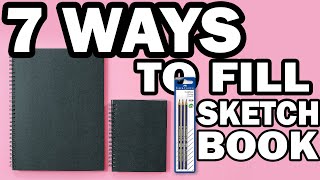 7 Ways To Fill Up Your Sketchbook With Pencils [upl. by Ennavoj]