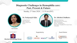 Diagnostic Challenges in Hemophilia care Past Present amp Future [upl. by Nrevel]