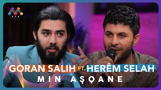 ‌Goran Salih ft Herêm Selah  Min Aşqane  گۆران سەڵاح و هەرێم سەڵاح  من عاشقانە New [upl. by Genevra]