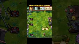 How To Beat This Giant Zombie And His 9999 IQ Kid In Pvz Fusion 🥲 pvz pvz2 pvzfusion [upl. by Errot]