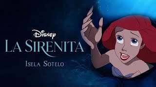 2023 La Sirenita  Parte de él Isela Sotelo IA Cover [upl. by Ardnued266]