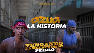 Azua La Historia  Vengando a mi Perro ❌ Oniel Dc ❌ Triple Bobo Video Oficial [upl. by Ahsaeym]