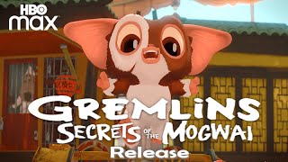 Gremlins Secrets of the Mogwai HBO MAX release date [upl. by Kenric831]