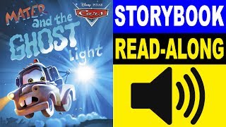 Cars Read Along Story book Read Aloud Story Books Cars  Mater and the Ghost Light [upl. by Nirahs]